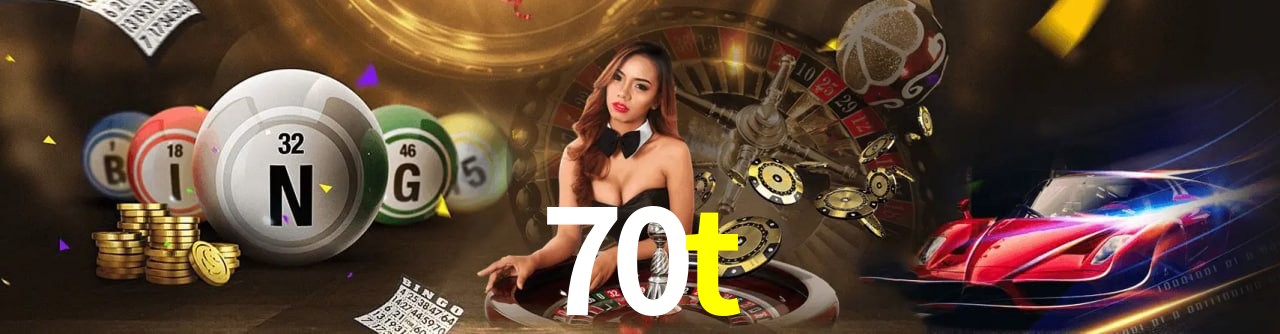 70t,70t bet